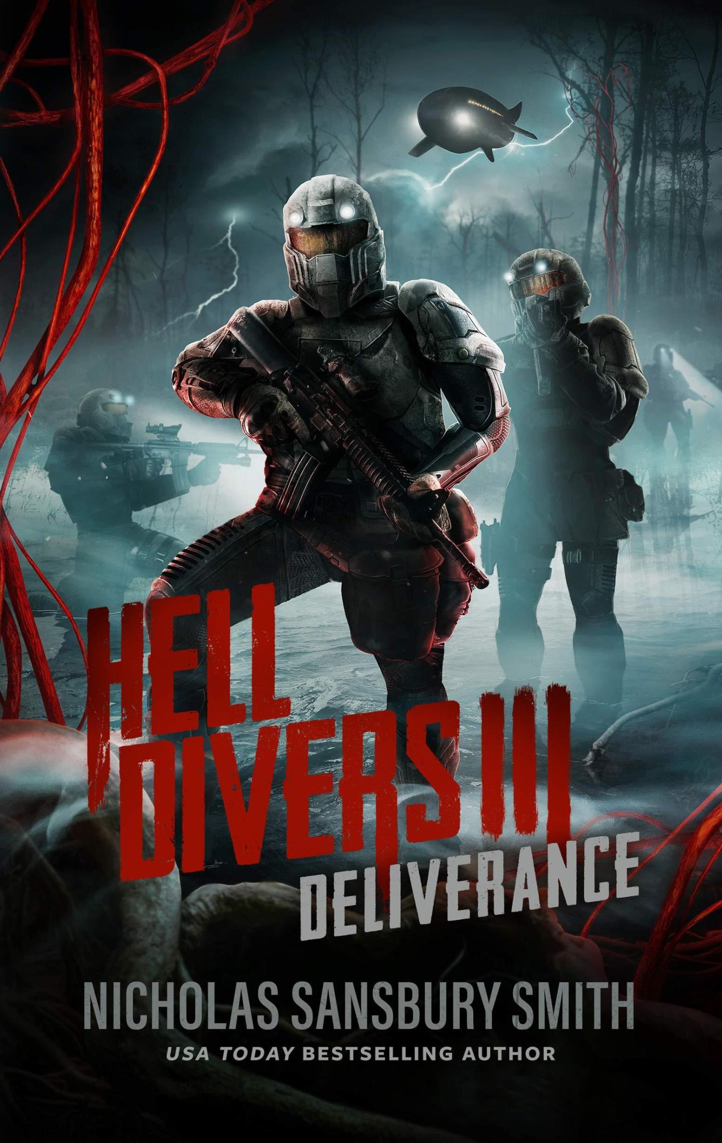  Hell Divers VI: Allegiance (Hell Divers Series, Book 6) (The  Hell Divers Series, 6): 9781538553510: Nicholas Sansbury Smith: Books