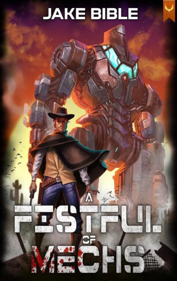 A Fistful of Mechs
