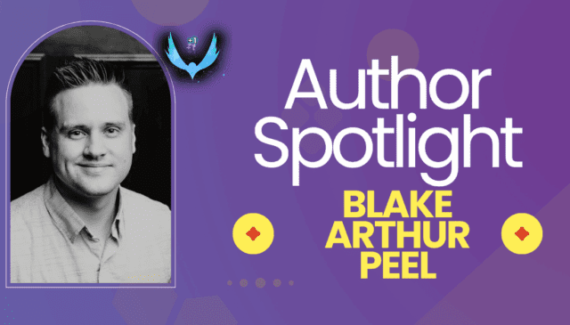 Aethon Author Spotlight: Blake Arthur Peel