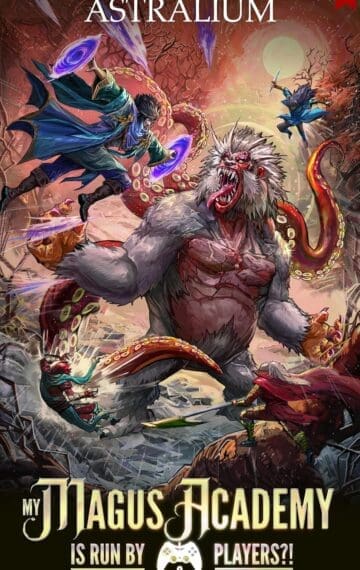 My Magus Academy is Run By Players!? 3